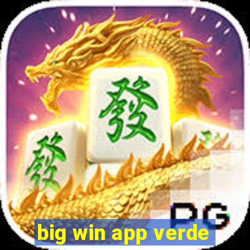 big win app verde